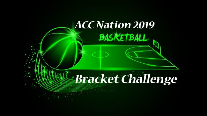 ACC Nation 2019 Brack Challenge Bracket Challenge